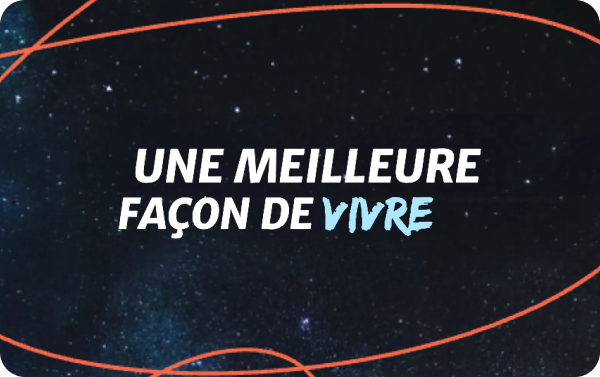 Une Meilleure Façon de Vivre